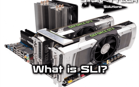 什么是 SLI？显卡NVIDIA SLI有什么用