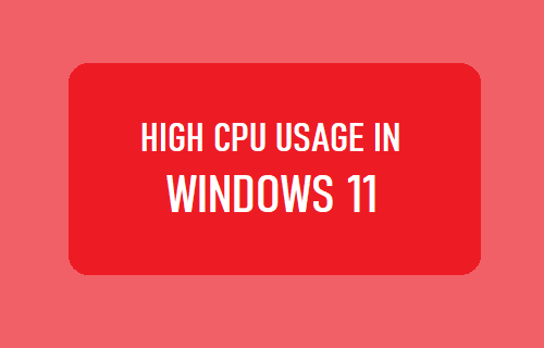 高 CPU 使用率 Windows 11