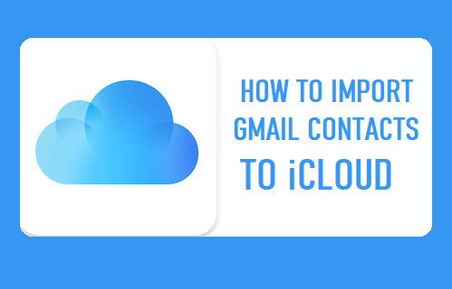 将 Gmail 联系人导入 iCloud