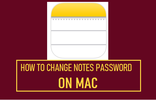 在 Mac 上更改笔记密码