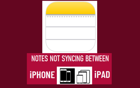 Notes备忘录在苹果手机和Mac之间不同步（2023方法）