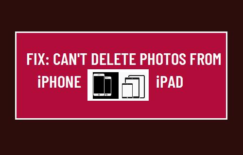修复：无法从 iPhone 或 iPad 删除照片