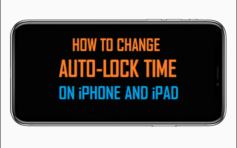 如何更改iPhone自动锁定设置，苹果手机自动锁定时间