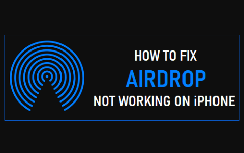 AirDrop在iPhone无法使用：如何修复？