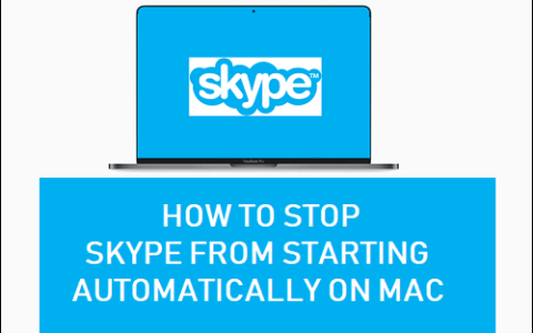 如何阻止Skype在Mac笔记本电脑上自动启动