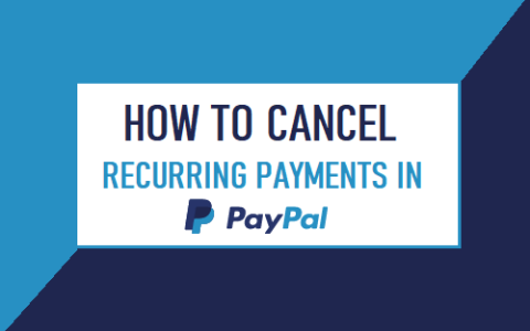 如何取消PayPall(宝贝)中的定期付款