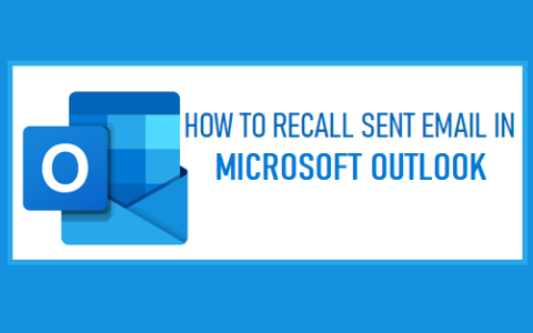 如何在微软Outlook中撤回已发送的电子邮件