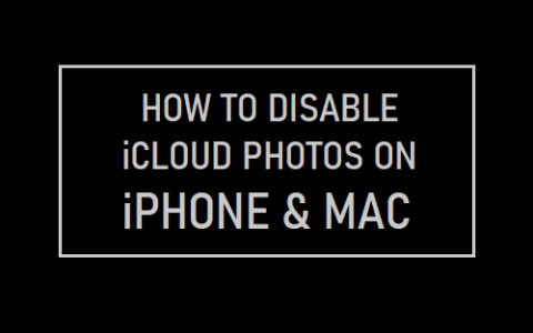 如何在iPhone和Mac上禁用iCloud照片