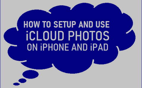 如何在iPhone和iPad上启用iCloud照片方法