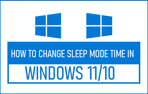 在 Windows 11/10 中更改睡眠模式时间
