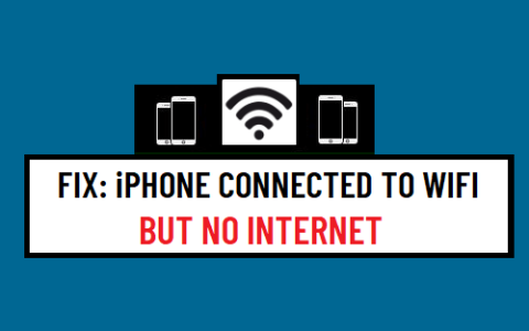 修复苹果iPhone连接到WiFi但没有互联网