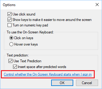 在 Windows 10 中启动时启用屏幕键盘的选项