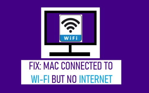 修复Mac电脑连接到WiFi但没有互联网