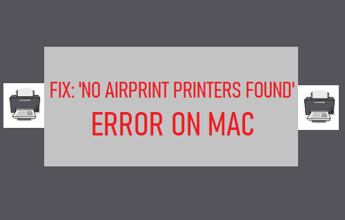 Mac 上的“未找到 AirPrint 打印机”错误