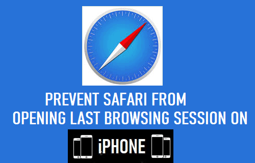 防止 Safari 在 iPhone 上打开上次浏览会话