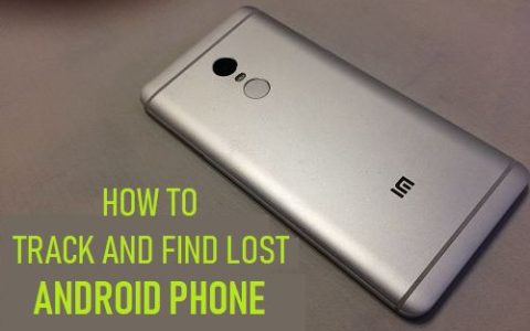 Android如何追踪和寻找丢失的安卓手机
