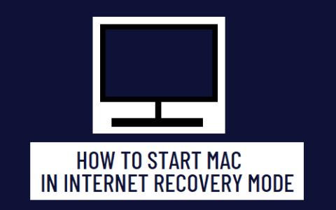 如何在Internet恢复模式下启动Mac