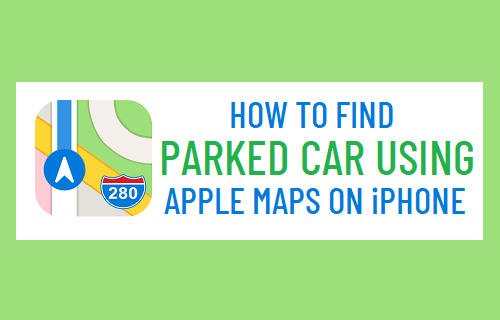 在 iPhone 上使用 Apple Maps 查找停放的汽车