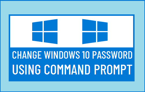 使用命令提示符更改 Windows 10 密码