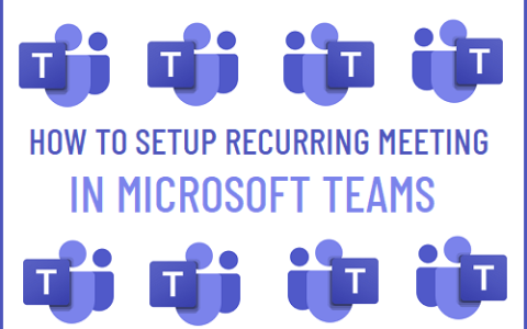 如何在Microsoft[微软]Teams中设置定期会议