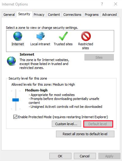 Internet 选项窗口的屏幕截图。 在“安全”选项卡下，选择“默认级别”。