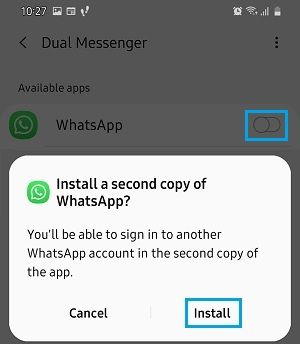 安装 WhatsApp 的第二个副本