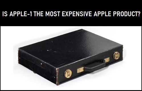 Apple-1 最昂贵的苹果产品