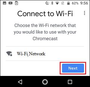选择 Chromecast WiFi 网络
