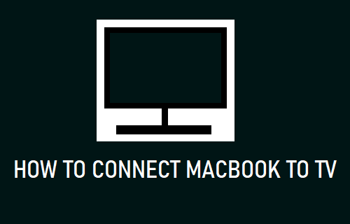 将 MacBook 连接到电视
