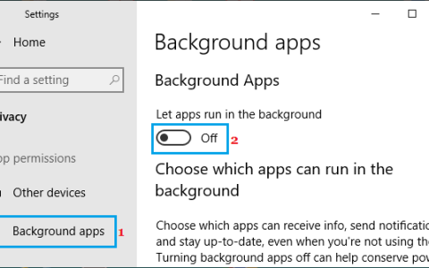 如何阻止应用程序在Windows10中在后台运行