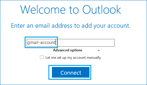 将 Gmail 帐户添加到 Microsoft Outlook