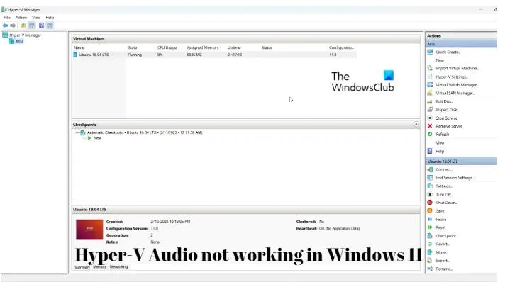 修复Hyper-V音频在Windows11中不起作用