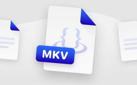 MKV格式视频是什么？教你用这些播放器轻松打开