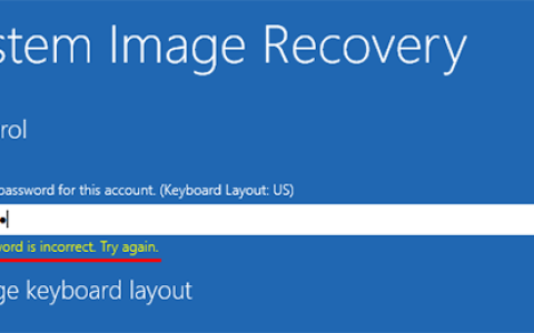 系统映像还原期间Windows10密码不正确