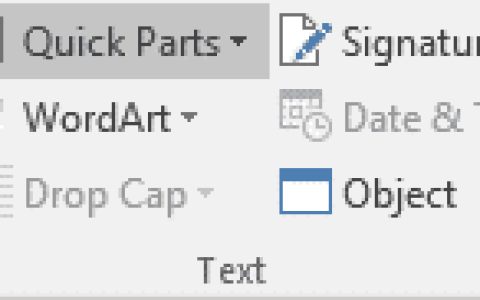 通过Quick Parts重用Ms Word中的常用内容